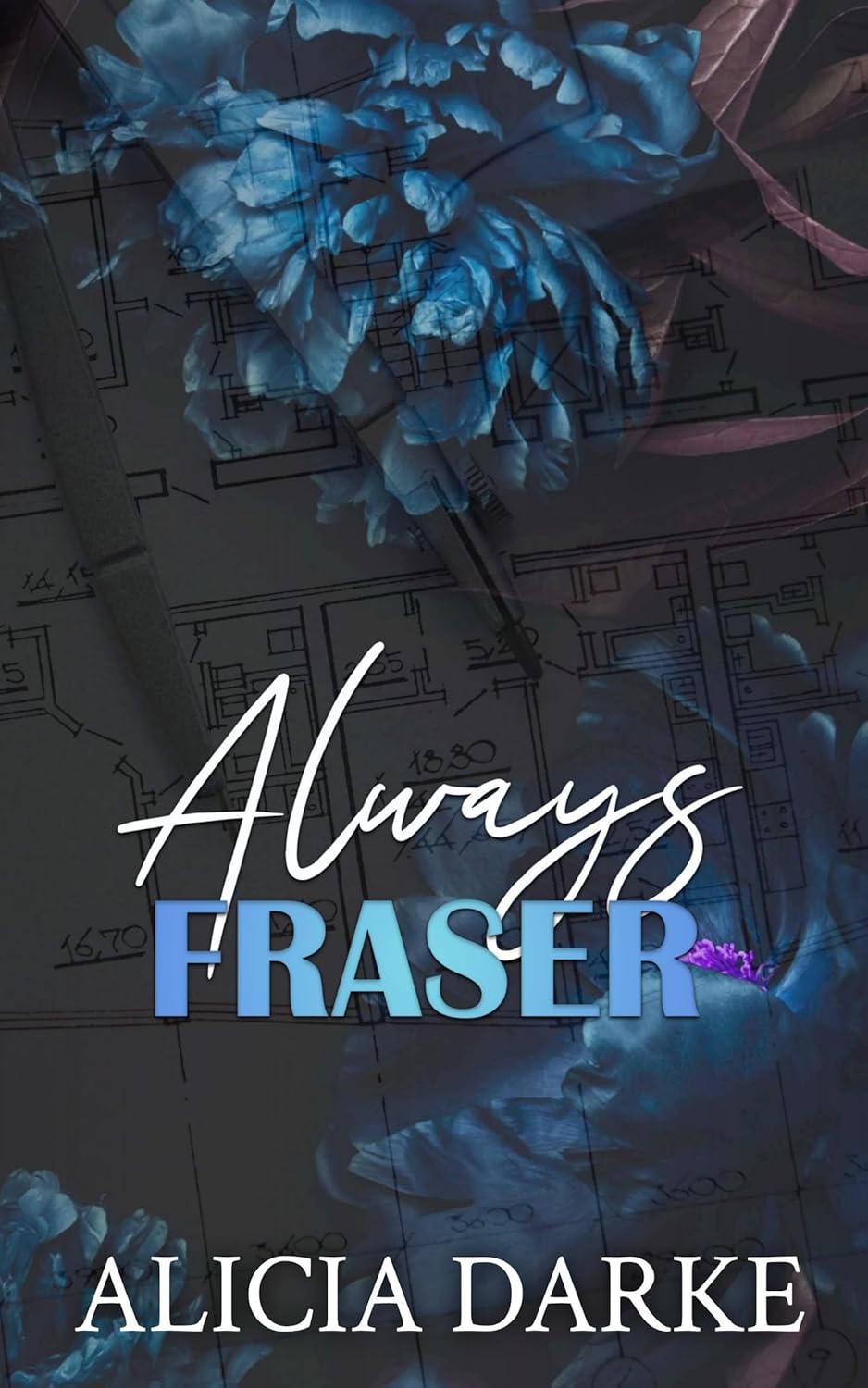 Always Fraser (Broken Point, #1)