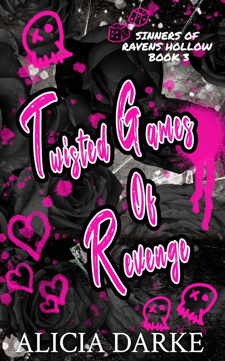 Twisted Games of Revenge (Sinners of Ravens Hollow #3)