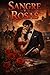 Sangre y Rosas: Amor prohib...