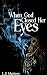 When God Closed Her Eyes