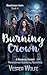 Burning Crown: A Reverse Ha...