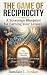 THE GAME OF RECIPROCITY: A ...