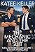 The Mechanic and the Suit by Katee Keller