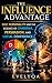 The Influence Advantage: DI...