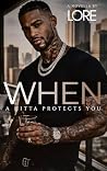 Book cover for When A Hitta Protects You