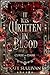 It Was Written In Blood: Cu...