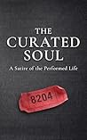 The Curated Soul:...