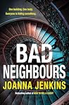 Bad Neighbours