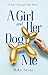 A Girl and Her Dog and Me: ...