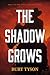 The Shadow Grows: Book 2 in the Devil's Shadow series