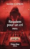 Requiem pour un cri: Priya