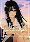 Just Twilight - Tome 1