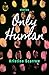 Only Human: Short Stories