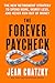 The Forever Paycheck: The New Retirement Strategy to Spend More, Worry Less, and Never Run Out of Money