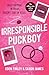 Irresponsible Puckboy: The ultimate bi awakening, best friends to lovers ice hockey romance