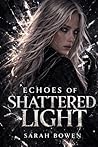 Echoes of Shatter...