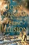 The French Illusion
