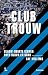 Clubtrouw: Blauw-zwarte iconen over bluvn en goan (Dutch Edition)