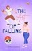 The Art of Falling: Une rom...