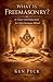 What Is Freemasonry