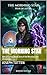 The Morning Star: Heir of A...