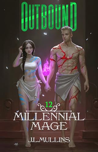 Outbound (Millennial Mage #12)