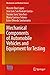 Mechanical Components of Automobile Vehicles and Equipment for Testing (Mechanisms and Machine Science, 207)