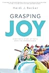 Grasping Joy
