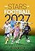 Stars of Football - 2027: The world's best players