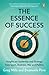 The Essence of Success