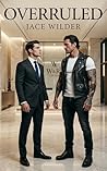Overruled: An MM Opposites Attract Romance Overruled: An MM Opposites Attract Romance