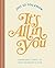 Just So You Know . . . It's All in You: Shareable Cards to Fuel Someone's Fire