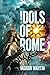 Idols of Rome