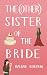 The (other) Sister of the B...