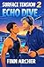 Echo Dive (Surface Tension ...