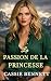 La Passion de la Princesse ...