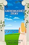 Andromache's Story  by Nancy Deswik MacCreery