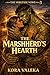 The Marshherd's Hearth (The...