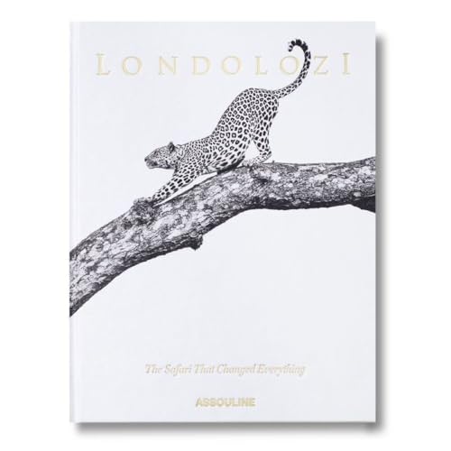 Londolozi: The Safari that changed everything (Hardcover)