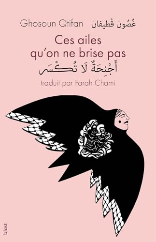 Ces ailes qu'on ne brise pas (Paperback)