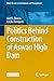 Politics Behind Construction of Aswan High Dam (Water Resources Development and Management)