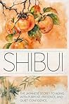 Shibui: The Japan...