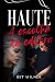 HAUTE: A escolha da Editora