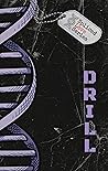 Drill: A hybrid/Monster Romance (Spliced Love Series Book 5)