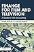 Finance for Film and Television: A Guide to Film Accounting