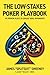 The Low-Stakes Poker Playbo...