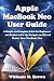 Apple MacBook Neo User Guide by Williams M. Brown