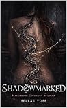 Shadowmarked: A D...