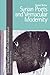 Syrian Poets and Vernacular Modernity (Edinburgh Studies in Modern Arabic Literature)
