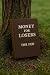 Money for Losers: The Feder...